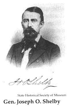 Gen. Joseph O. Shelby